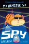 [Stinky & Jinks 03] • My Hamster is a Spy